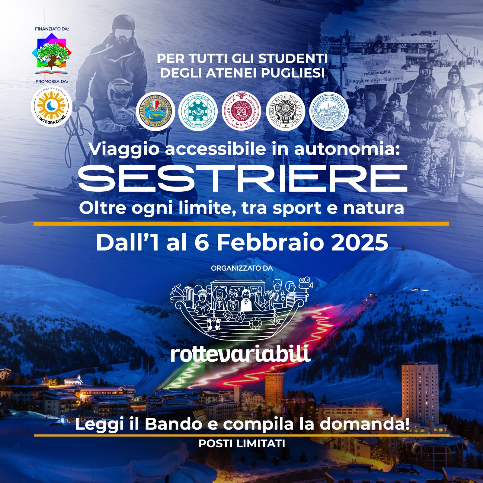 Immagine di copertina per Bando di selezione per la partecipazione alla sezione Turismo in Autonomia per il progetto Rotte Variabili Servizi Sperimentali e Innovativi Per Studenti Con Disabilit.
