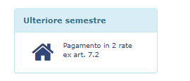 AA 2020/21. Ulteriore semestre. Termine ultimo richiesta erogazione importi spettanti in due rate.