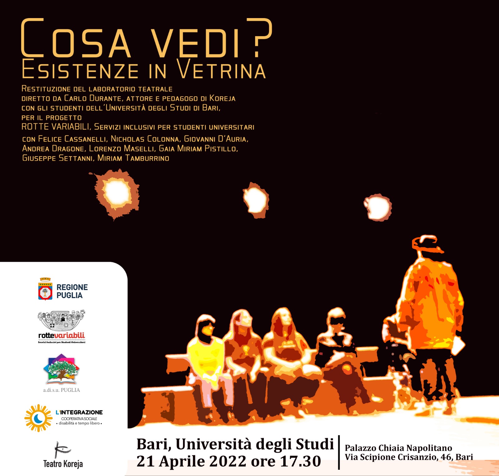 Cosa vedi? Esistenze in vetrina.  Conclusione del laboratorio teatrale con gli studenti dell�Universit� Aldo Moro di Bari